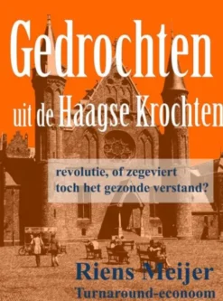 Gedrochten uit de Haagse krochten eBook