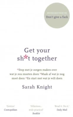 Get your sh*t together eBook