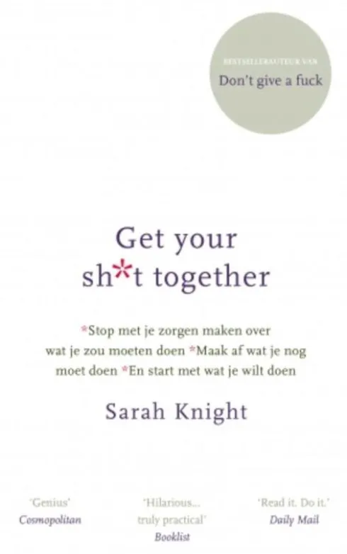 Get your sh*t together eBook
