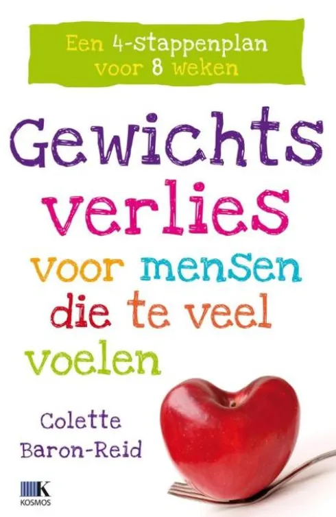 Gewichtsverlies voor mensen die te veel voelen eBook