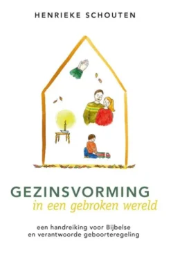 Gezinsvorming in een gebroken wereld eBook