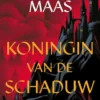Glazen Troon 4 - Koningin van de schaduw eBook