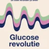 Glucose revolutie eBook