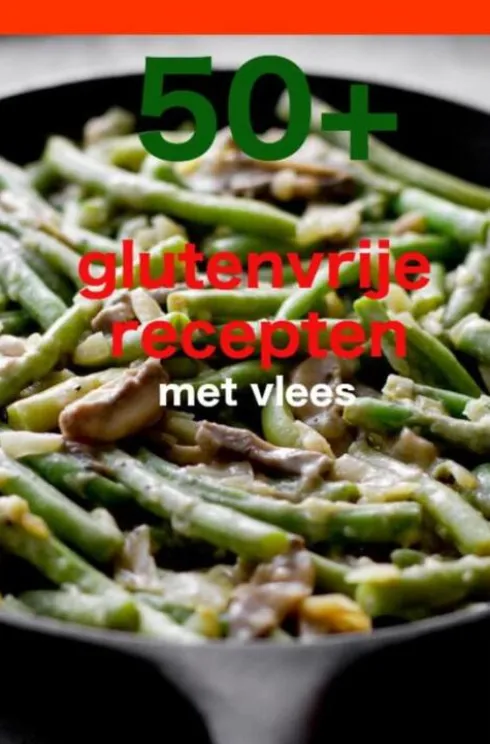 50 + Glutenvrije Recepten met Vlees eBook