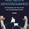 God, geld en gehoorzaamheid eBook