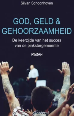 God, geld en gehoorzaamheid eBook