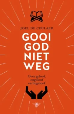 Gooi God niet weg eBook
