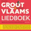 Groot Vlaams liedboek eBook