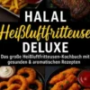 Halal Airfryer Deluxe: Das große Heißluftfritteusen-Kochbuch mit gesunden & aromatischen Rezepten eBook
