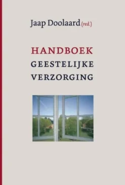 Handboek geestelijke verzorging in zorginstellingen eBook
