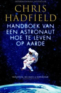 Handboek van een astronaut hoe te leven op aarde eBook