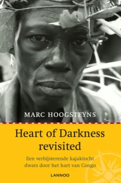 Heart of Darkness revisited eBook