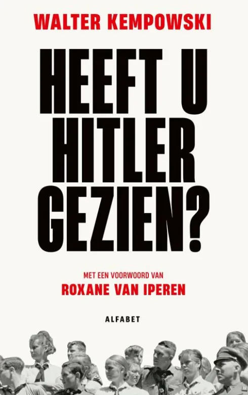 Heeft u Hitler gezien? eBook