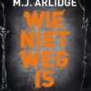 Helen Grace 6 - Wie niet weg is eBook