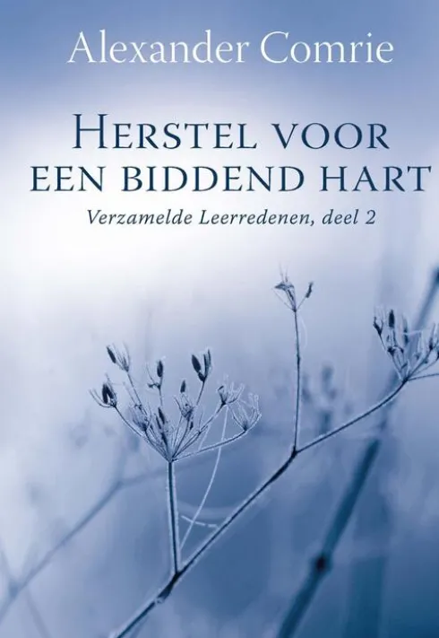 Herstel voor een biddend hart eBook