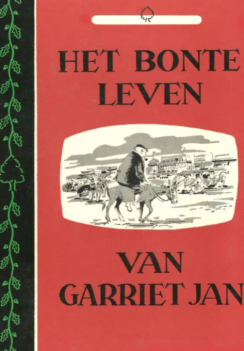 Het bonte leven van Garriet Jan eBook
