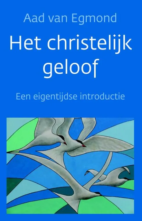 Het christelijk geloof eBook