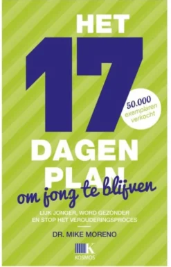 Het 17 Dagenplan Om Jong Te Blijven eBook