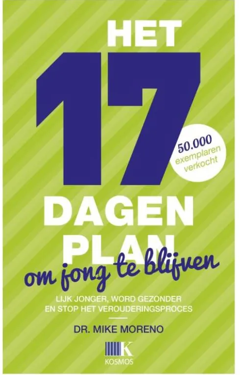 Het 17 Dagenplan Om Jong Te Blijven eBook