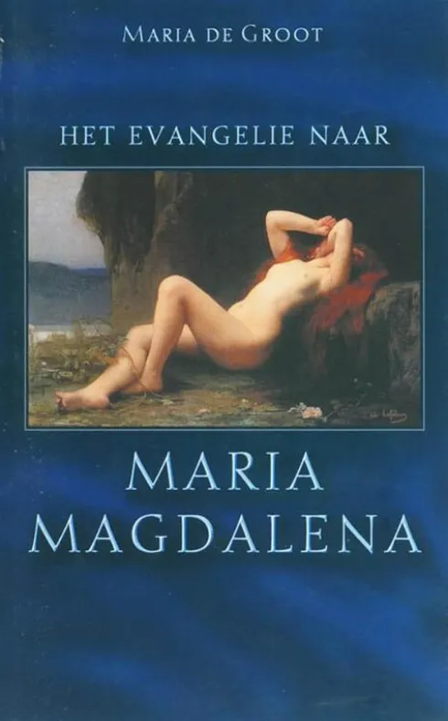Het evangelie naar Maria magdalena eBook