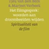Het filmgesprek: woorden aan droombeelden wijden eBook