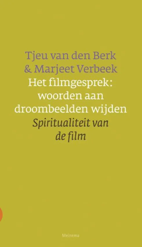Het filmgesprek: woorden aan droombeelden wijden eBook