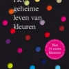 Het geheime leven van kleuren eBook