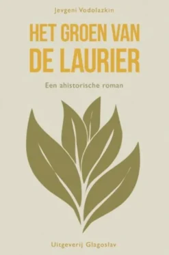 Het groen van de laurier eBook