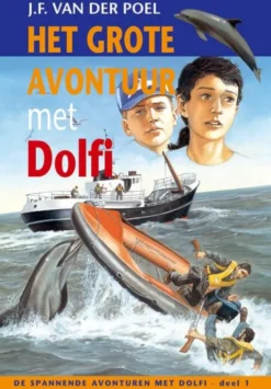 Het grote avontuur met Dolfi eBook