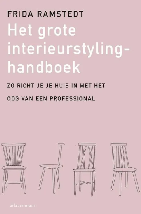 Het grote interieurstylinghandboek eBook