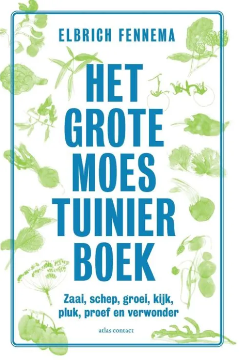 Het grote moestuinierboek eBook