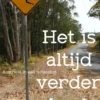 Het is altijd verder dan je denkt eBook