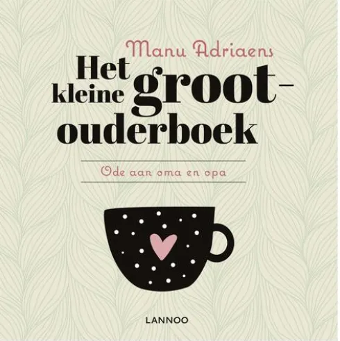 Het kleine grootouderboek eBook