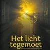 Het licht tegemoet eBook
