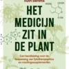 Het medicijn zit in de plant eBook