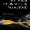 Het meisje dat in vuur en vlam stond eBook