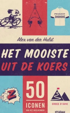Het mooiste uit de koers eBook