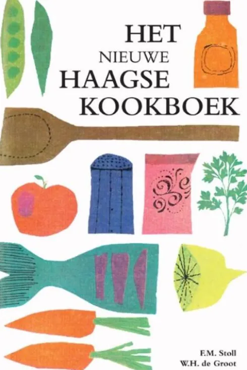 Het nieuwe Haagse kookboek eBook
