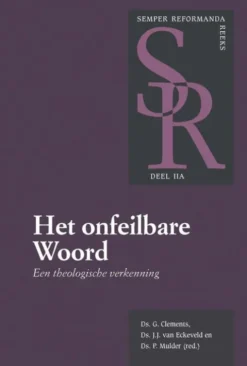 Het onfeilbare Woord (2a) eBook
