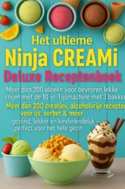 Het ultieme Ninja CREAMi Deluxe Receptenboek – eBook