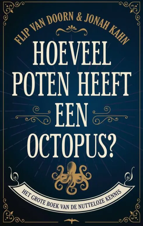 Hoeveel poten heeft een octopus eBook