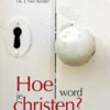 Hoe word je Christen eBook