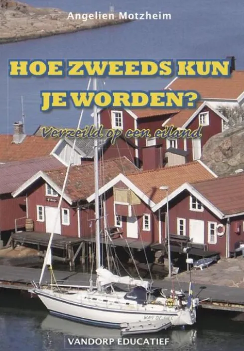 Hoe Zweeds kun je worden? eBook