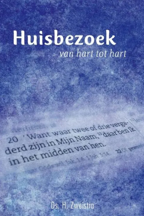 Huisbezoek, van hart tot hart eBook