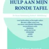 Hulp aan mijn ronde tafel eBook