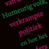 Humeurig volk, verkrampte politiek en hoe het anders kan eBook