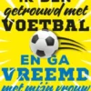 Ik ben getrouwd met voetbal en ga vreemd met mijn vrouw eBook