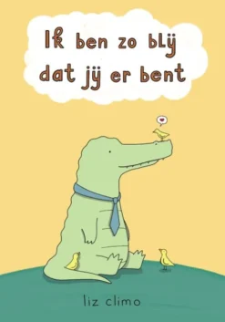 Ik ben zo blij dat jij er bent eBook
