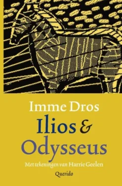 Ilios en Odysseus eBook
