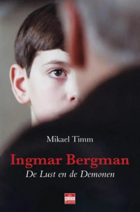 Ingmar Bergman De lust en de demonen eBook